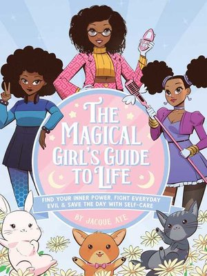 cover image of The Magical Girl's Guide to Life